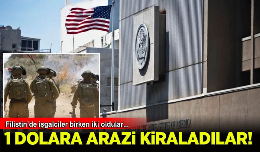 Kudüs'te gasbedilen Filistin arazisi ABD'ye 1 dolara kiralandı