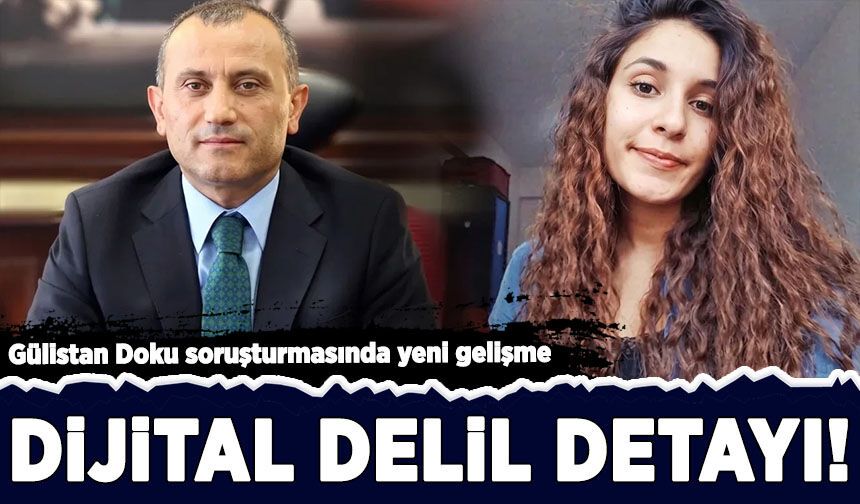 Gülistan Doku soruşturmasında yeni gelişme: Tuncay Sonel yeniden adliyede
