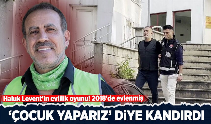 Haluk Levent'in evlilik oyunu! Biriyle 2018'de evlenmiş, diğerini 'Çocuk yapacağız' deyip kandırmış