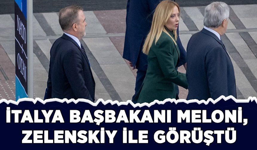 İtalya Başbakanı Meloni, Ukrayna Devlet Başkanı Zelenskiy ile görüştü