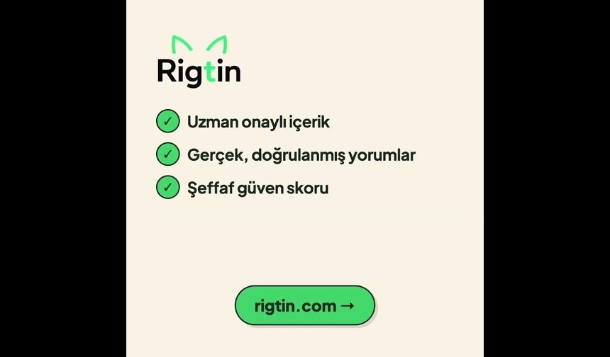 Yalan Habere Karşı Rigtin Dönemi