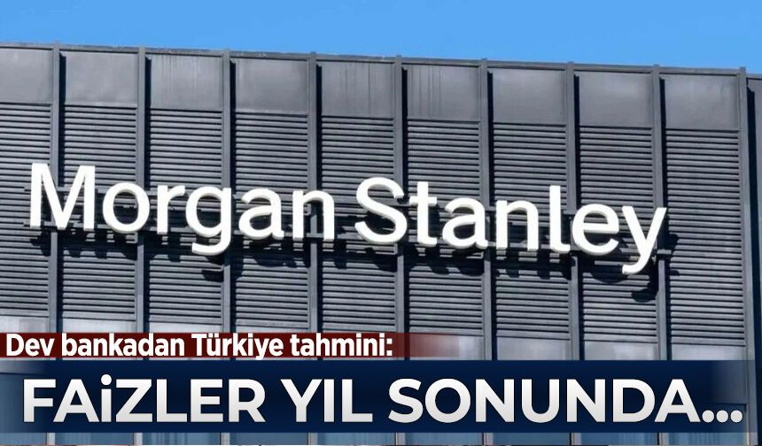 Dev bankadan Türkiye tahmini: Faizler yıl sonunda...