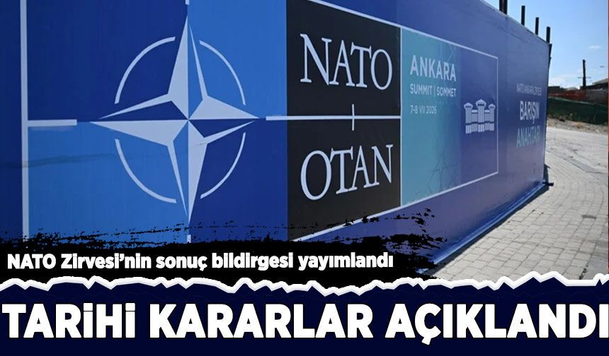 NATO Zirvesi'nin sonuç bildirgesi yayımlandı
