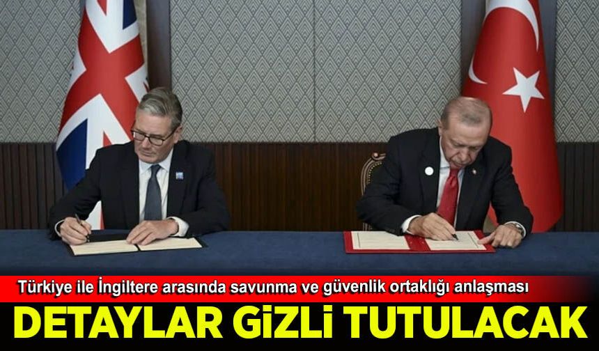 Türkiye ile İngiltere arasında savunma ve güvenlik ortaklığı anlaşması