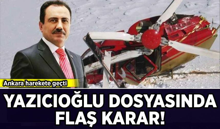 Muhsin Yazıcıoğlu dosyasında flaş karar!