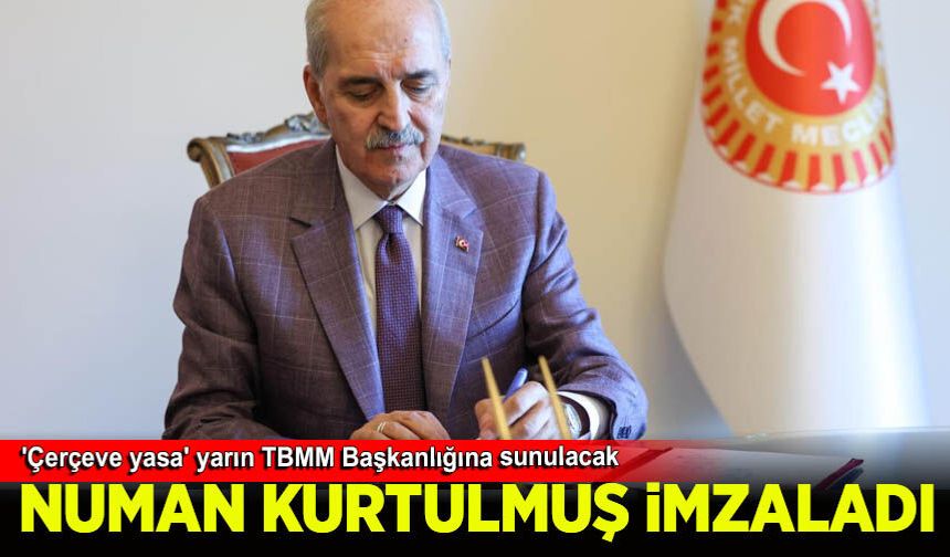 'Terörsüz Türkiye'de yasal süreç başlıyor: 'Çerçeve yasa' yarın TBMM Başkanlığına sunulacak