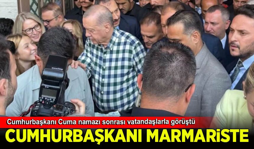 Cumhurbaşkanı Erdoğan, Marmaris'te vatandaşlarla buluştu