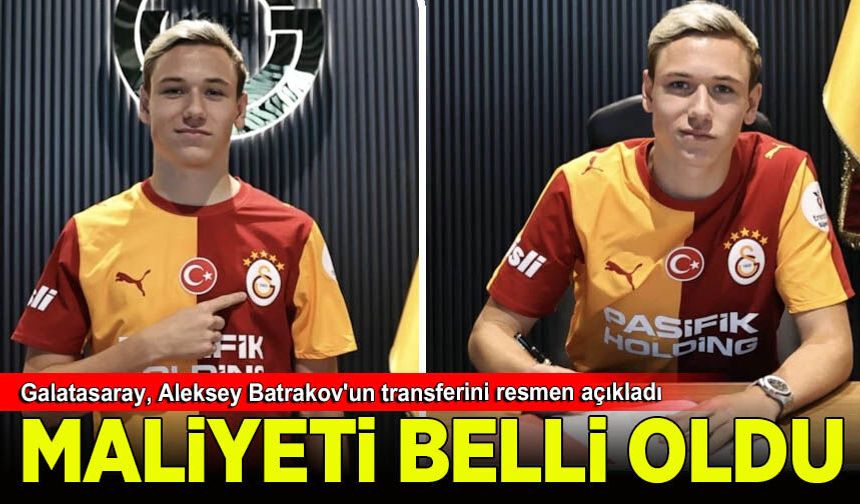 Galatasaray, Aleksey Batrakov'un transferini resmen açıkladı