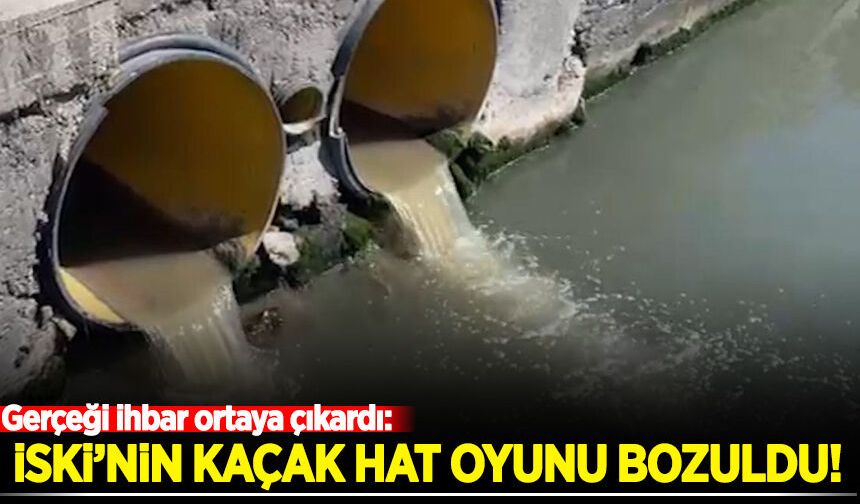 İSKİ'nin "kaçak hat" oyunu bozuldu: Gerçeği ihbar ortaya çıkardı!