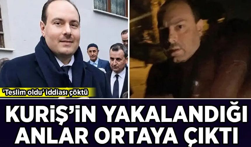 'Teslim oldu' iddiası çöktü: Alihan Kuriş'in gözaltı görüntüleri ortaya çıktı
