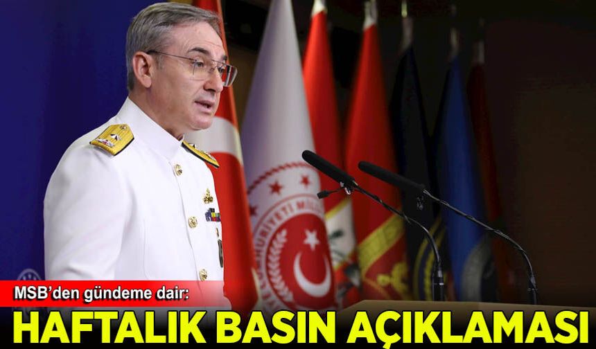 MSB: Mekke Anlaşması ile askeri iş birliğinin kademeli olarak geliştirilmesi planlanıyor