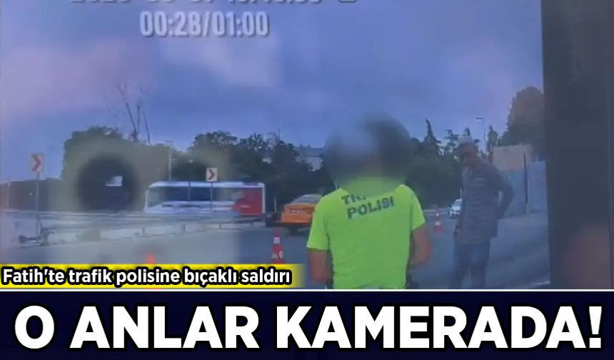 Fatih'te trafik polisine bıçaklı saldırı: Ayağından vurulup etkisiz hale getirildi