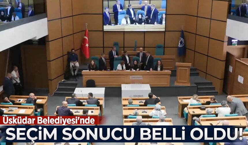 Üsküdar Belediyesi'nde seçim sonucu belli oldu