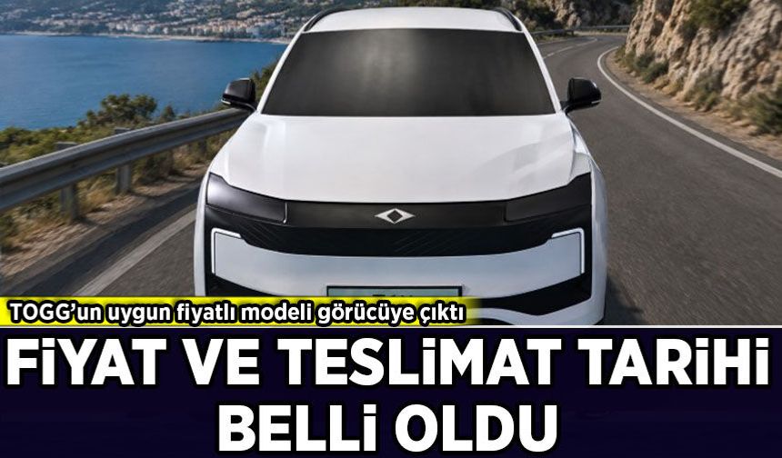 TOGG’un uygun fiyatlı modeli görücüye çıktı: Fiyat ve teslimat tarihi belli oldu
