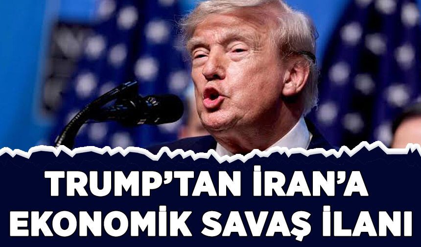 Trump, İran'a yönelik eşi benzeri görülmemiş "ekonomik operasyon" ilan etti