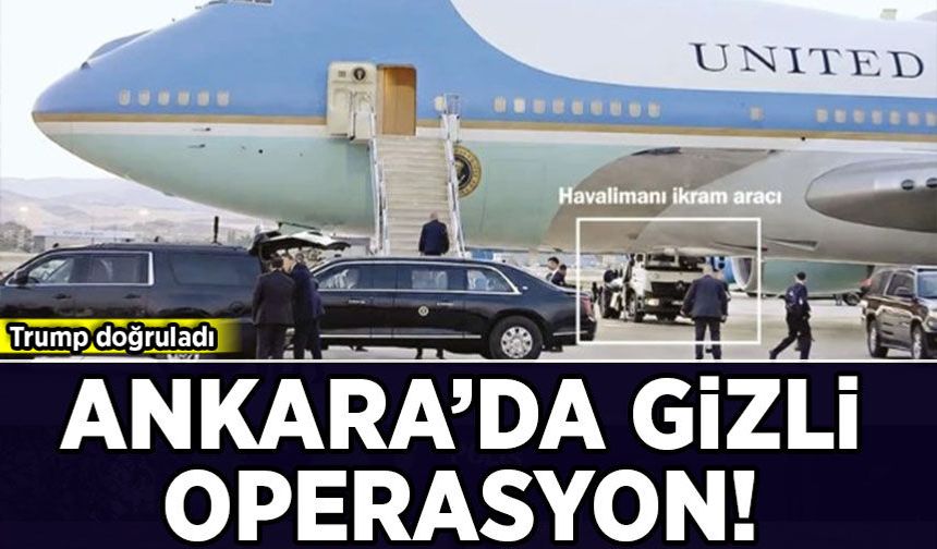 ABD Başkanı Trump Ankara dönüşü gizlice uçak değiştirdiğini doğruladı