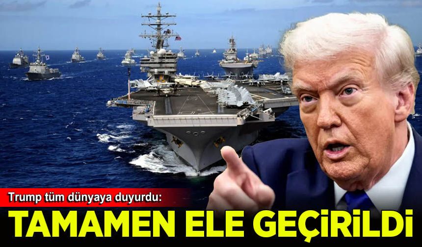 Trump tüm dünyaya duyurdu: ABD ordusu tamamen ele geçirdi!