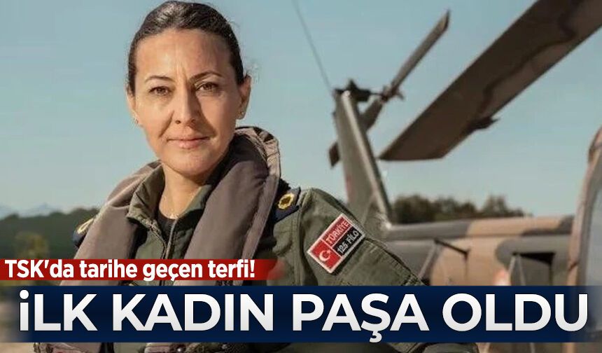 TSK'da tarihe geçen terfi! Özlem Karapınar 'ilk kadın Paşa' oldu