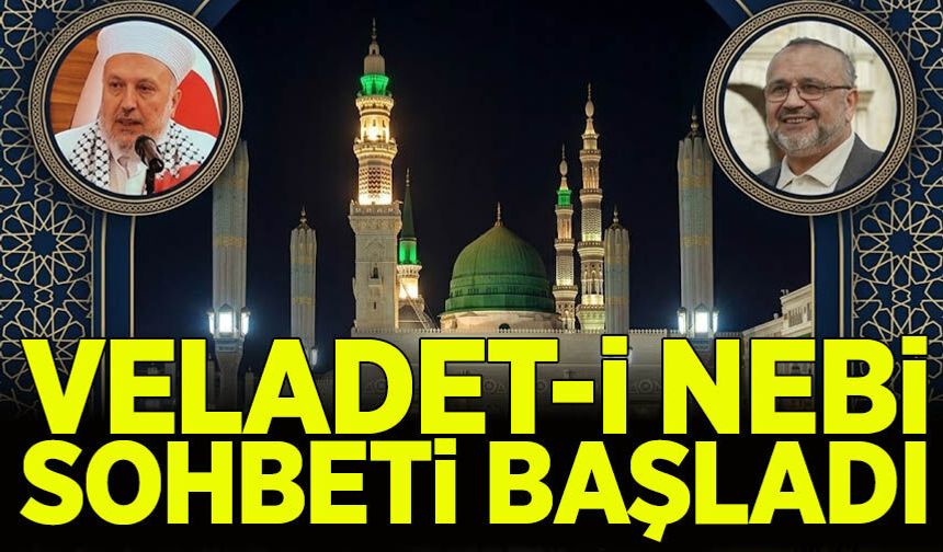 Veladet-i Nebi sohbeti başladı