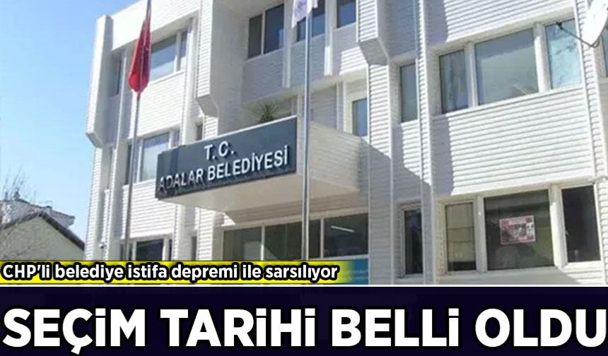 CHP'li belediye istifa depremi ile sarsılıyor: İstanbul Valiliği Seçim tarihlerini duyurdu
