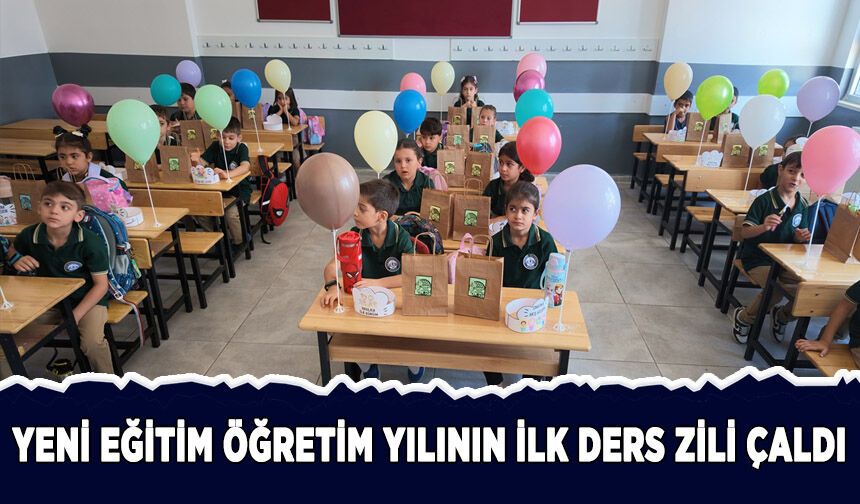 Yeni eğitim öğretim yılının ilk ders zili çaldı