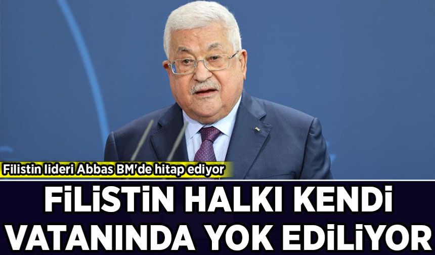 Filistin Devlet Başkanı Mahmud Abbas BM'ye hitap etti!