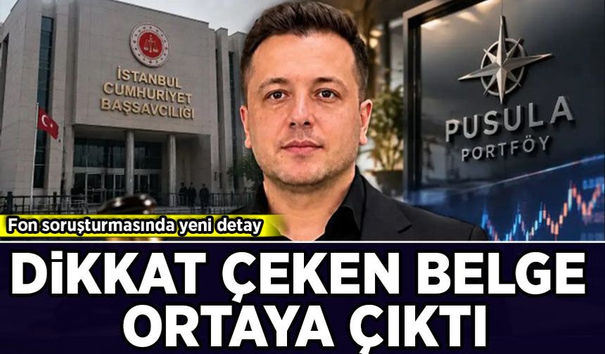 Fon soruşturmasında flaş detay: Dikkat çeken belge ortaya çıktı!