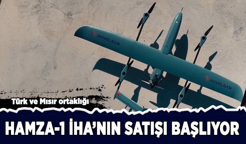 Türk ve Mısır ortaklığından doğan İHA'nın satışı başlıyor