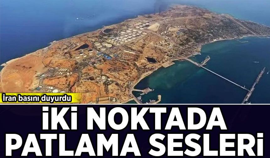 İran basını duyurdu: 2 noktada patlama sesleri