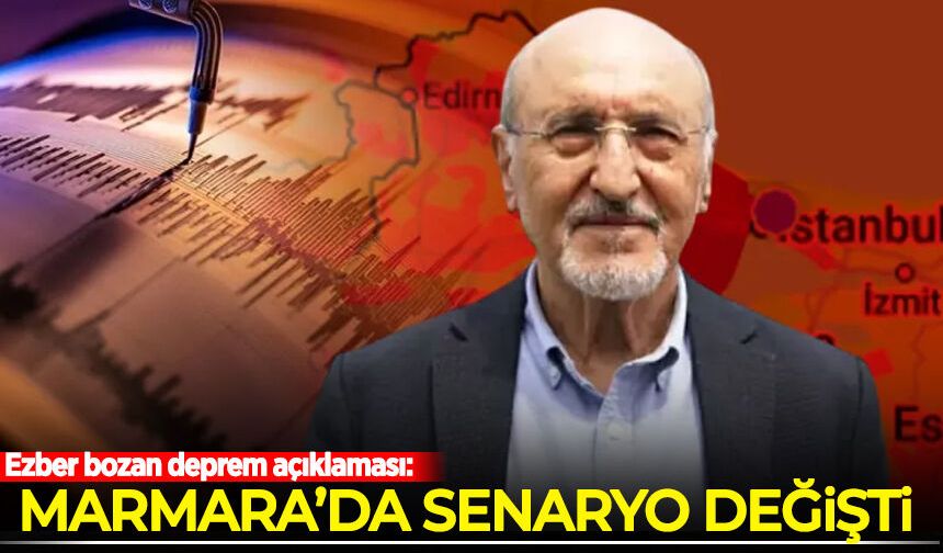 Ezber bozan deprem açıklaması: Marmara'da senaryo değişti!
