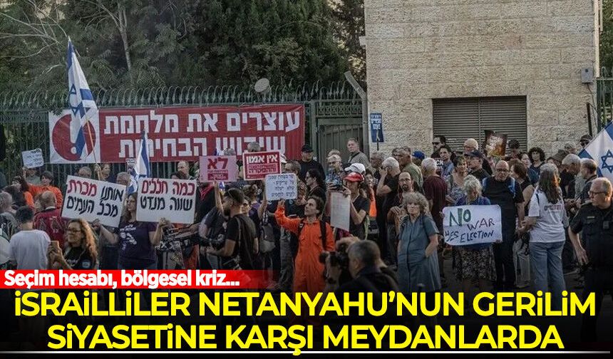 İsraillilerden Netanyahu hükümetinin seçimler öncesinde "bölgede tansiyonu yükseltmesine" karşı gösteri