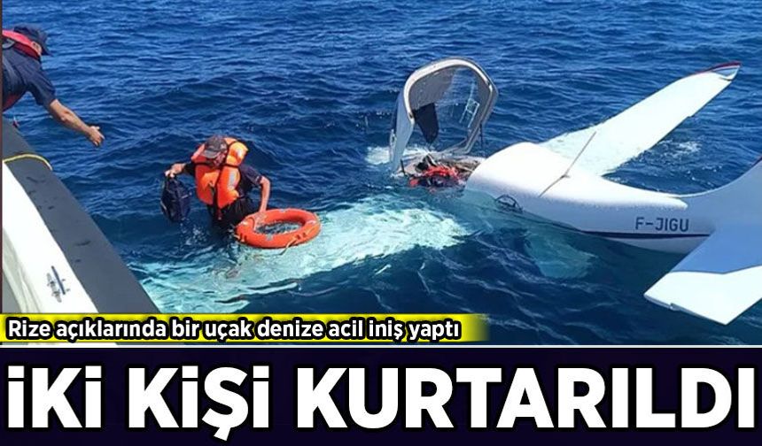Gürcistan'dan kalkan uçak Rize'de denize acil iniş yaptı: 2 kişi kurtarıldı