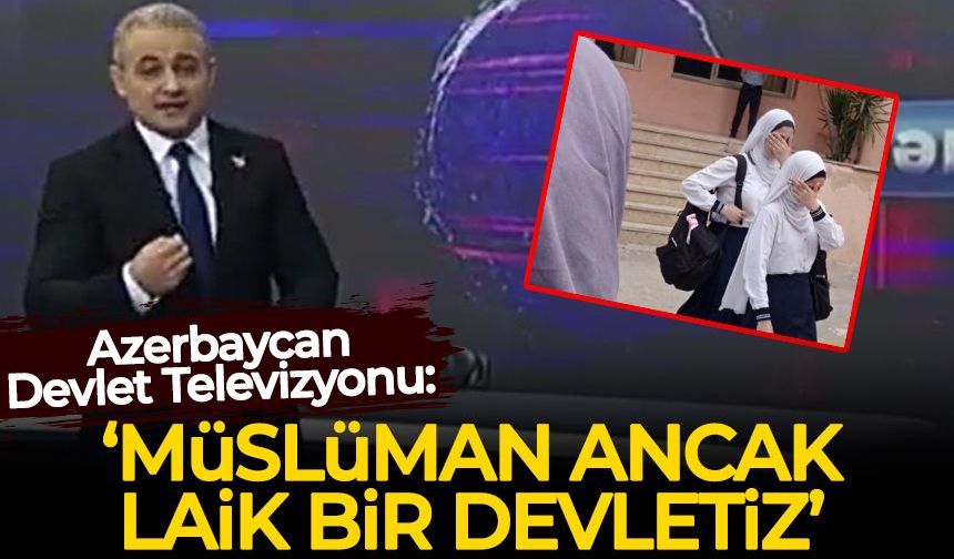 Azerbaycan Devlet Televizyonu: Müslüman ancak laik bir devletiz