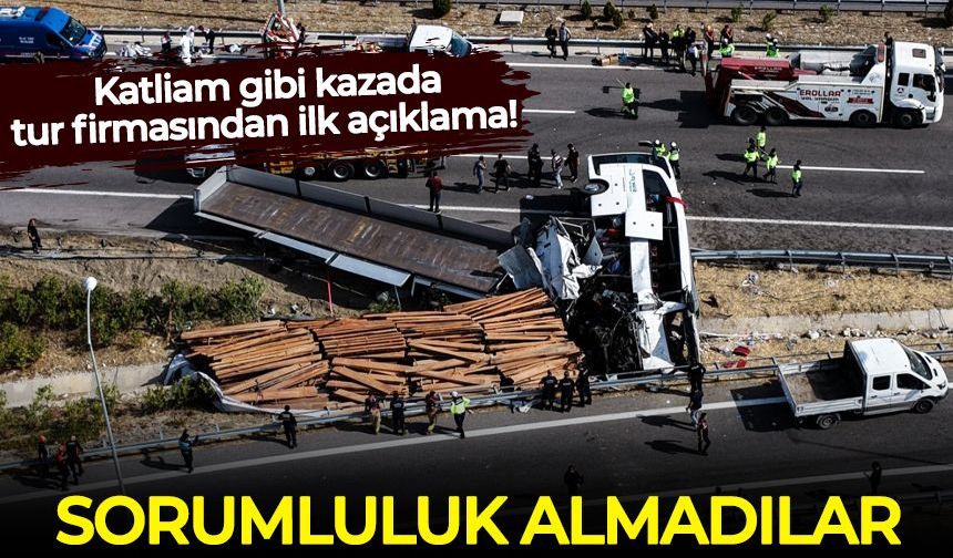 11 kişinin öldüğü katliam gibi kazada tur firmasından ilk açıklama! Sorumluluk almadılar