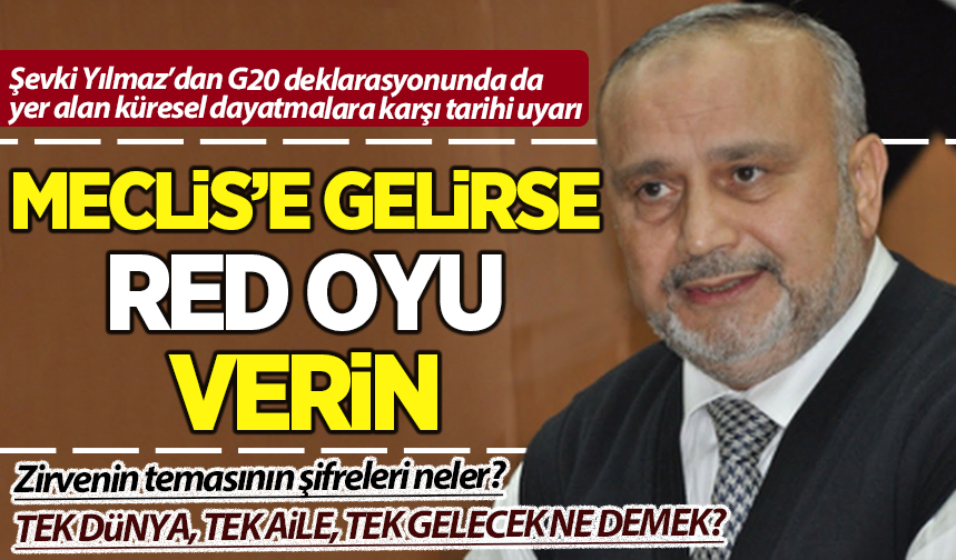 Şevki Yılmaz küresel dayatma-1
