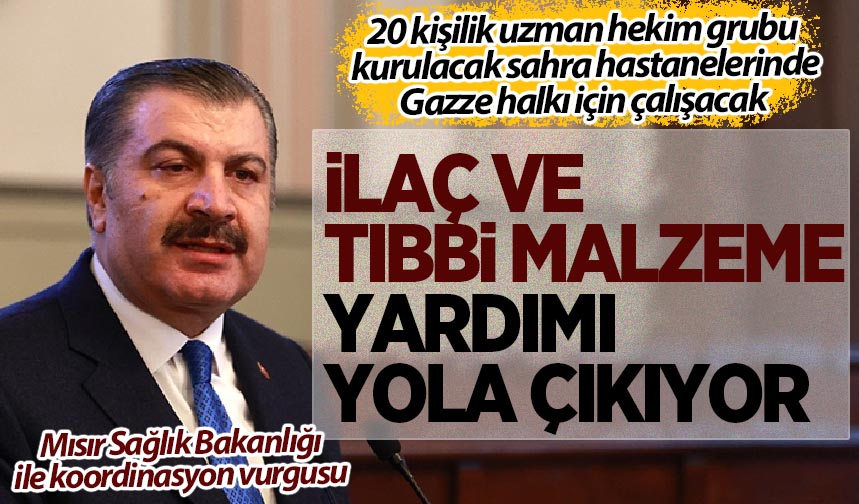 Bakan Koca Açıkladı! 20 Kişilik Uzman Hekim Grubu Gazze Halkı Için ...