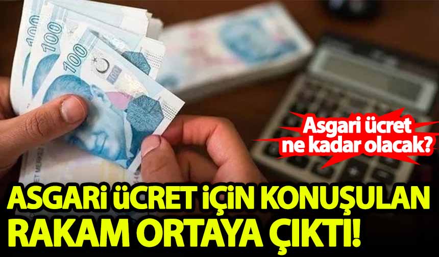 Asgari ücret ne kadar olacak? İşte konuşulan rakam Habervakti, son