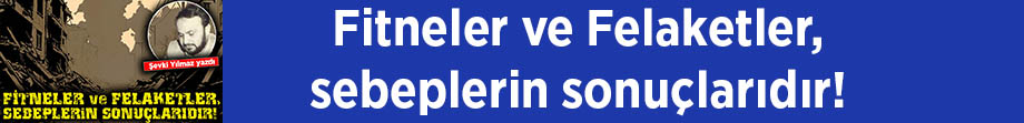 Fitneler Ve Felaketler