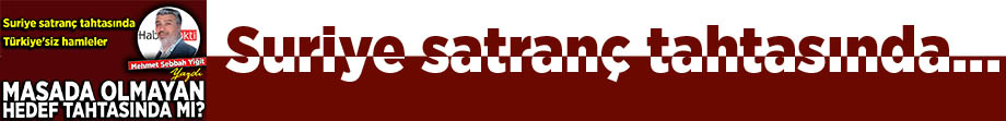 Suriye Satranç Tahtasında-1
