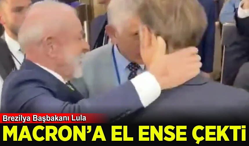 Brezilya Başbakanı Lula, Macron’a el ense çekti