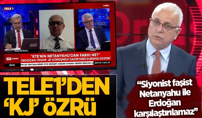 Tele1'den 'KJ' özrü: Siyonist Netanyahu ile Erdoğan karşılaştırılamaz