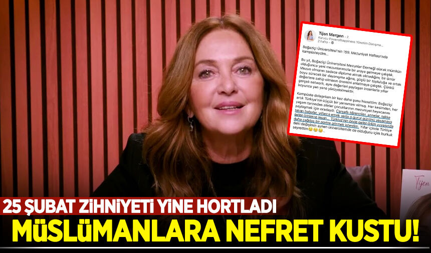 Boğaziçi mezuniyetinde skandal paylaşım: Tijen Mergen, Müslümanlara nefret kustu