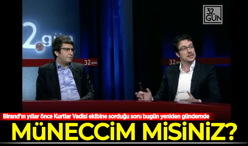 Birand’ın yıllar önce Kurtlar Vadisi ekibine sorduğu soru bugün yeniden gündemde: Müneccim misiniz?