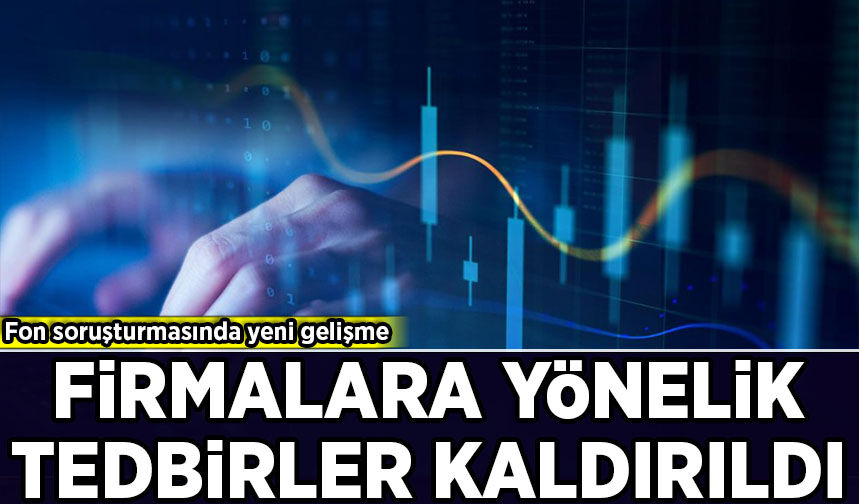 SPK'dan yeni karar: Şirketlerin mal varlığı üzerindeki tedbirler kaldırıldı