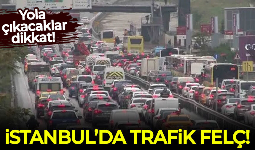 İstanbul'da trafik felç! Yola çıkacaklar dikkat: Yoğunluk yüzde 90'a dayandı