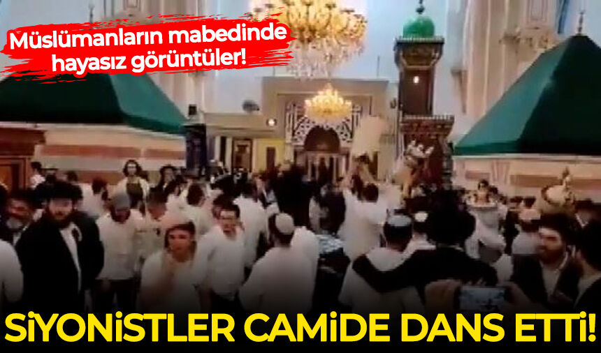 Siyonistler, Harem-i İbrahim Camii'nde dans edip kutlama yaptılar!